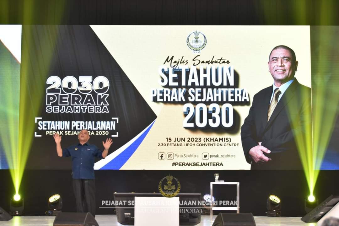 Perak Sejahtera 2030 Records Success Throughout One Year Of Launching ...